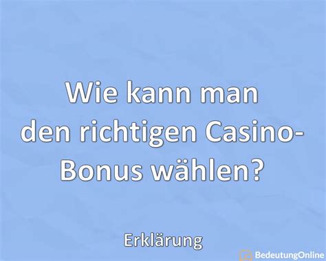 online casino bonus erklärung